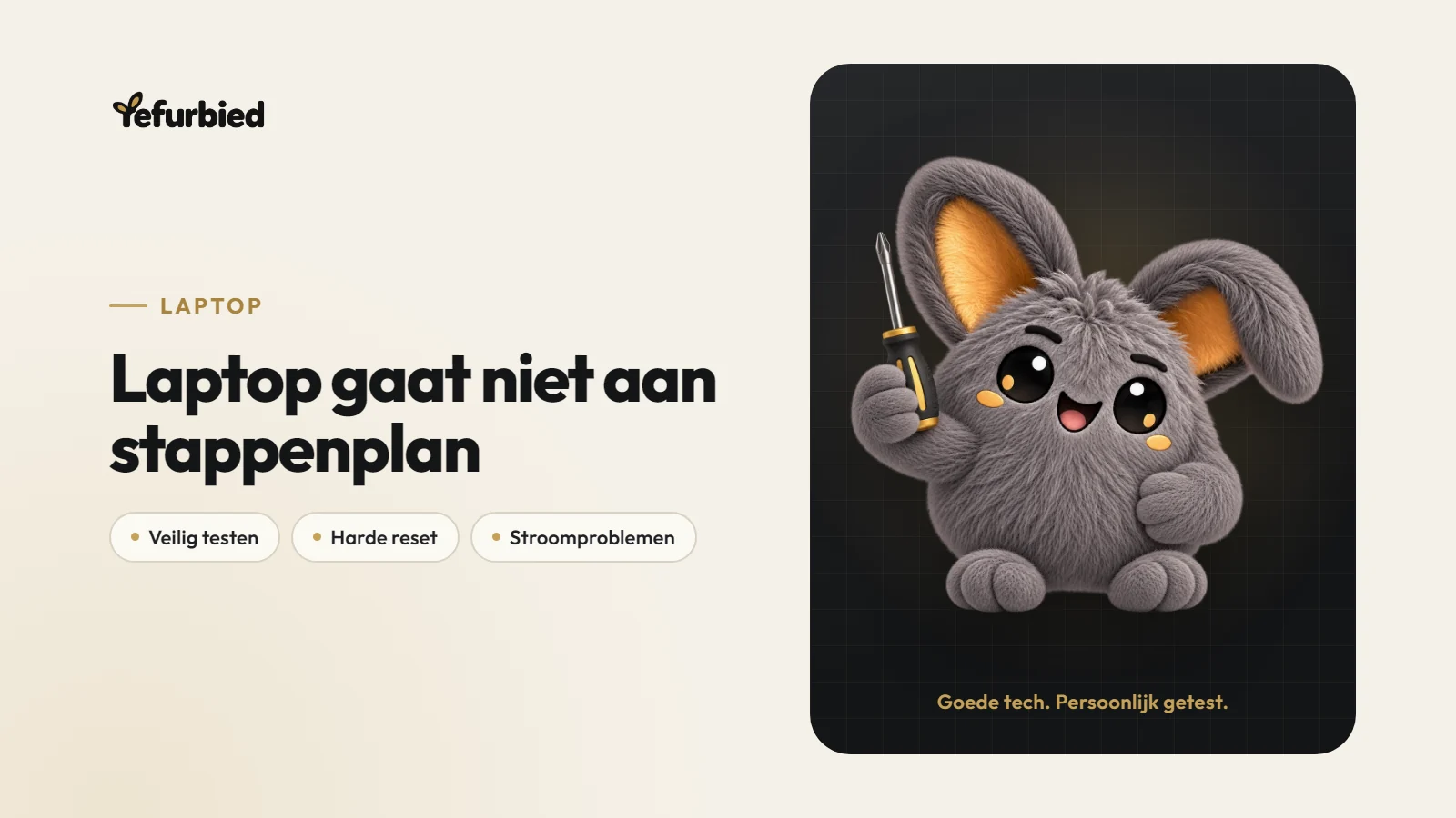 Laptop gaat niet aan: veilig stappenplan