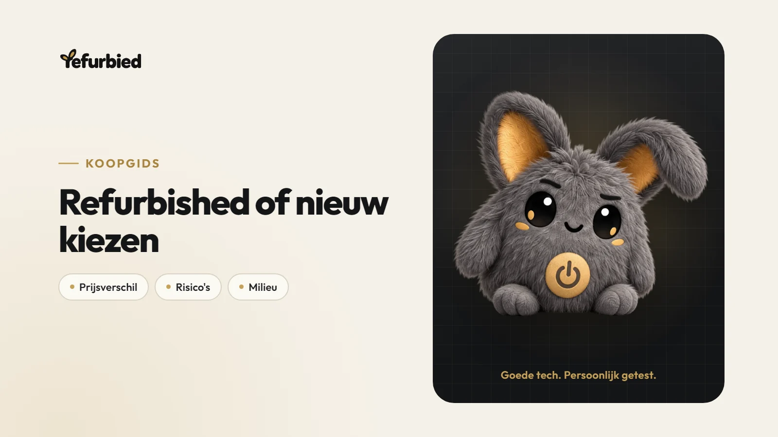 Refurbished of nieuw kopen: wat is de beste keuze?